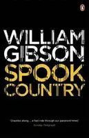 Spook Country - William Gibson