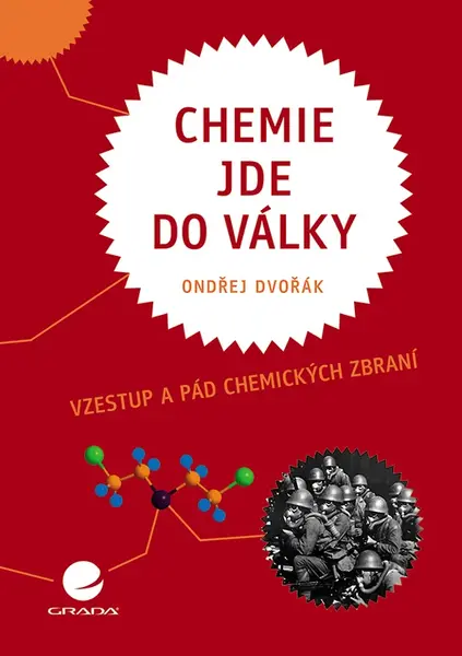 Kniha: Chemie jde do války od Dvořák Ondřej