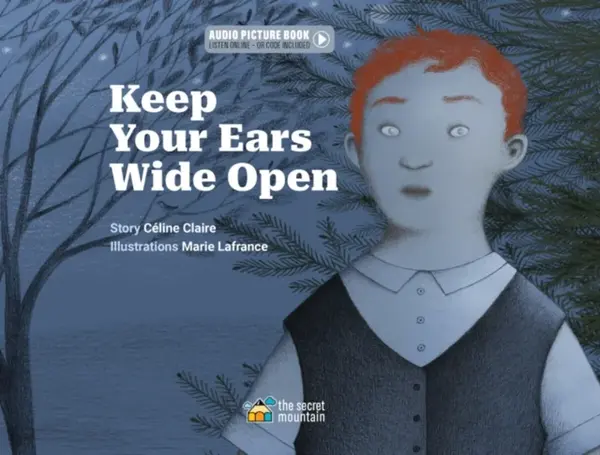 Keep Your Ears Wide Open - Celine Claire