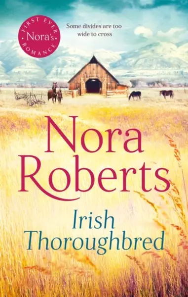Irish Thoroughbred - Nora Robertsová