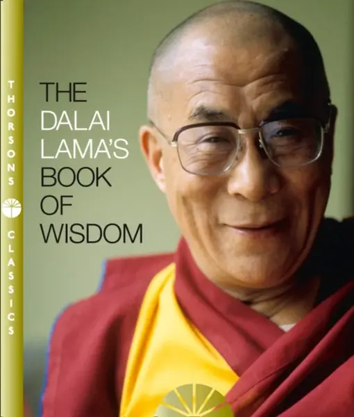 The Dalai Lamaâ€™s Book of Wisdom - His Holiness the Dalai Lama