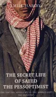 The Secret Life of Saeed the Pessoptimist - Imil Habiby