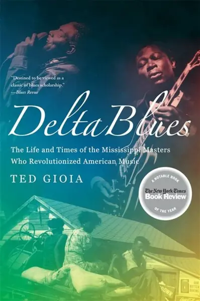 Delta Blues - Gioia Ted