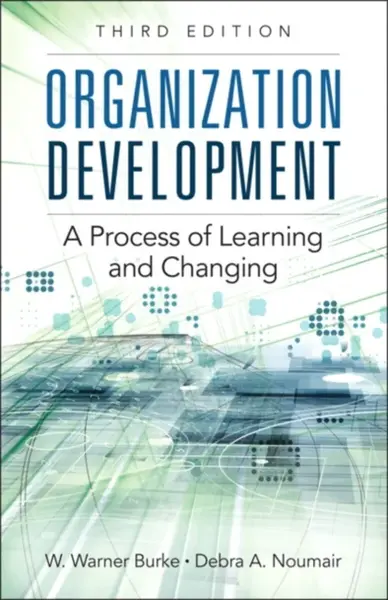 Organization Development - Debra Noumair, W. Burke