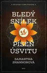 Bledý snílek / Píseň úsvitu (Defekt) - Samantha Shannonová
