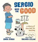 Sergio Sees the Good (The Story of a Not So Bad Day) - kniha z kategorie Pro děti