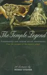 The Temple Legend - Rudolf Steiner