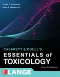 Casarett & Doull's Essentials of Toxicology, Fourth Edition - Curtis Klaassen, John Watkins