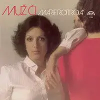 Marie Rottrová – Muž č. 1