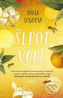 Šepot včel - Sofía Segovia - kniha z kategorie Společenská beletrie