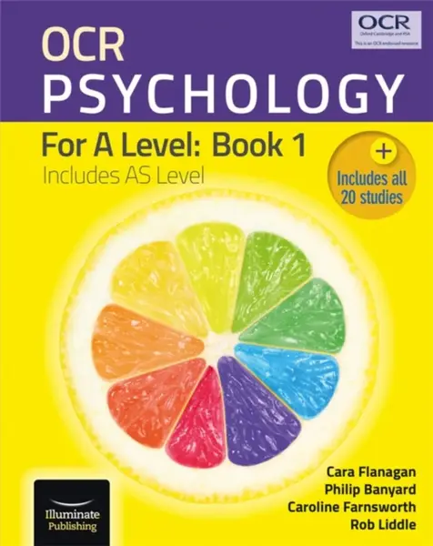 OCR Psychology for A Level: Book 1 - Cara Flanagan, Rob Liddle, Philip Banyard, Caroline Farnsworth