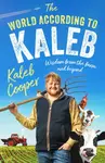 The World According to Kaleb - Kaleb Cooper