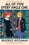 All of You Every Single One - Beatrice Hitchman