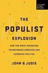 The Populist Explosion - John B. Judis