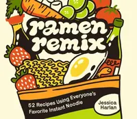 Ramen Remix - Jessica Harlan