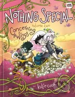 Nothing Special, Volume Two (Concerning Wings) - Katie Cook - kniha z kategorie Komiksy