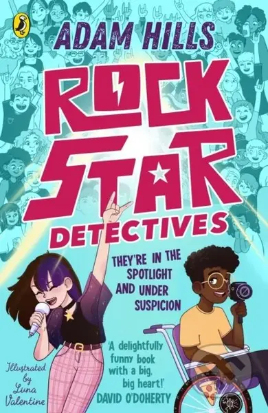 Rockstar Detectives - Adam Hills - kniha z kategorie Pro děti