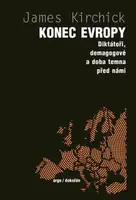Konec Evropy (Defekt) - Jamie Kirchick
