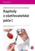 E-kniha: Kapitoly z ošetřovatelské péče I od Mikšová Zdeňka