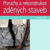 E-kniha: Poruchy a rekonstrukce zděných staveb od Solař Jaroslav