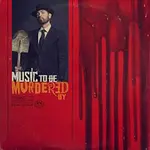 Eminem – Music To Be Murdered By