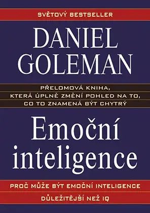 Kniha: Emoční inteligence od Goleman Daniel