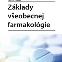 Kniha: Základy všeobecnej farmakológie od Kertys Martin