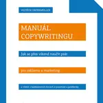 Kniha: Manuál copywritingu od Untermüller Vojtěch
