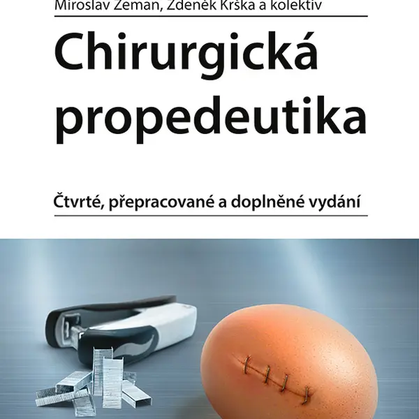 Kniha: Chirurgická propedeutika od Zeman Miroslav