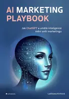 Kniha: AI Marketing Playbook od Knihová Ladislava