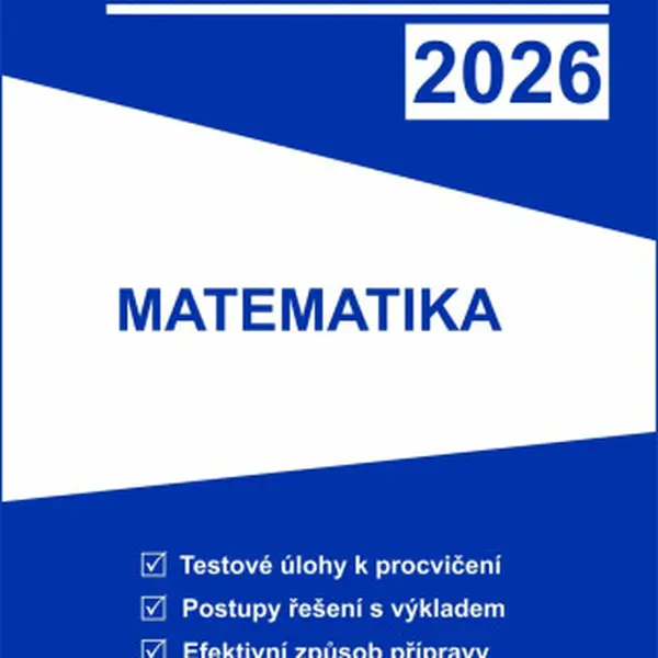 Tvoje státní maturita 2026 - Matematika