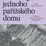 Autobiografie jednoho pařížského domu - Ruth Zylbermanová - e-kniha