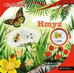 MiniPEDIE - Hmyz  Muriel Zurcher, Stephane Hurtrez - Muriel Zurcher, Stephane Hurtrez, Sylvie Bessard