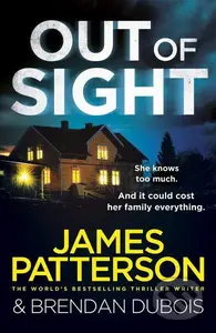 Out of Sight - James Patterson - kniha z kategorie Thrillery
