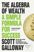 The Algebra of Wealth (A Simple Formula for Success) - kniha z kategorie Byznys a management