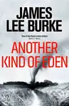 Another Kind of Eden - James Lee Burke - kniha z kategorie Detektivky, thrillery a horory