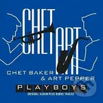 Chet Baker, Art Pepper: Playboys - Art Pepper, Chet Baker