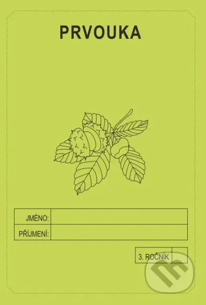 Prvouka 3. ročník - školní sešit - Jitka Rubínová