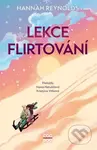 Lekce flirtování - Hannah Reynolds, Barbora Srp Žižková (ilustrátor) - kniha z kategorie Pro děti