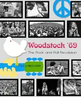 Woodstock (The 1969 Rock and Roll Revolution) - Ernesto Assante - kniha z kategorie Hudba