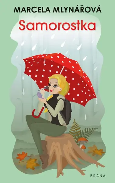 Samorostka - Marcela Mlynářová - e-kniha