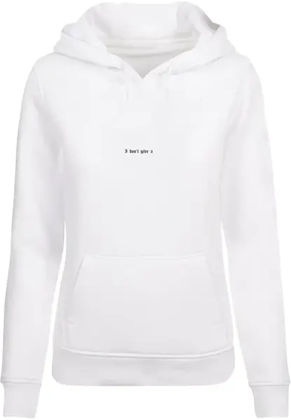 Women's sweatshirt I Don't Give A Hoody white
