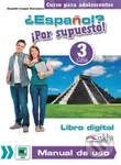 ¿Español? ¡Por supuesto! 3 - libro digital + manual de uso profesor