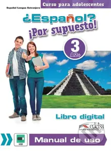 ¿Español? ¡Por supuesto! 3 - libro digital + manual de uso profesor
