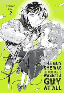 The Guy She Was Interested In Wasn't a Guy at All, Vol. 2 - kniha z kategorie Komiksy