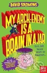 My Arch-Enemy Is a Brain In a Jar - David Solomons