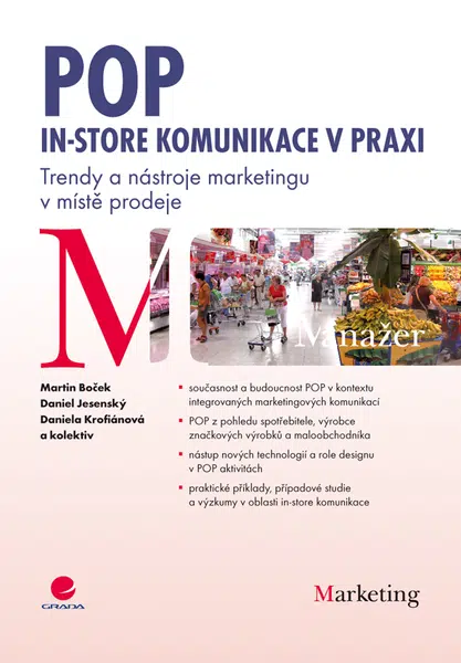 POP - In-store komunikace v praxi, Boček Martin