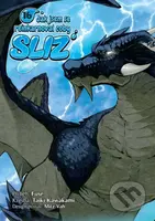 Jak jsem se reinkarnoval coby sliz 16 - Fuse, Taiki Kawakami (ilustrátor) - kniha z kategorie Komiksy