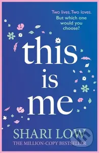 This is Me (Rediscover this absolutely emotional read in 2025 from the number one bestselling author) - kniha z kategorie Společenská beletrie