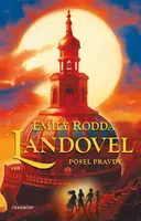 Landovel - Posel pravdy  - Emily Roddaová